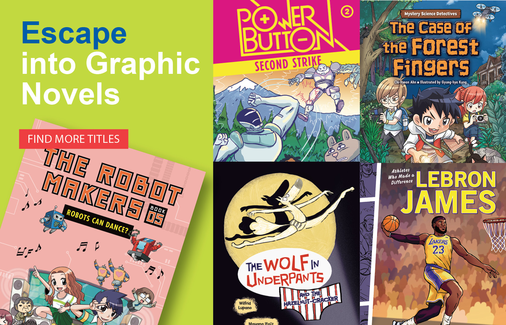 Escape into Graphic Novels